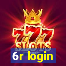 6r login